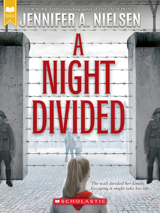 Title details for A Night Divided by Jennifer A. Nielsen - Available